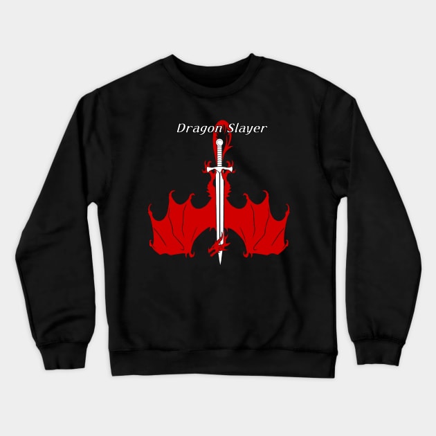 Dragon Slayer Crewneck Sweatshirt by Braveheart Studios